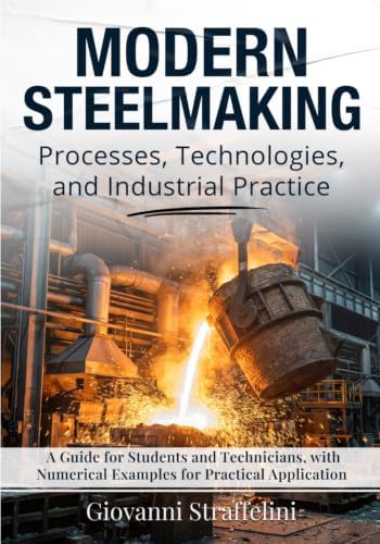 美品 Schmiede und Schlosserarbeiten 洋書 鍛鉄 Metallurgy Fundamentals: Ferrous and Nonferrous: Brandt, Daniel A